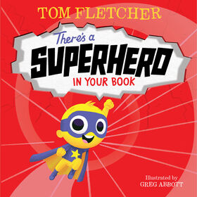 There's a Superhero in Your Book - Édition anglaise