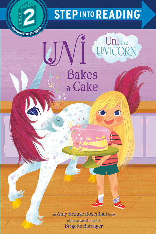 Uni Bakes a Cake (Uni the Unicorn) - Édition anglaise