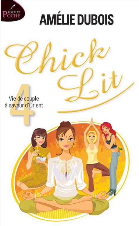 Chick Lit 04: Vie De Couple À Saveur D'Orient