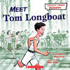 Scholastic Canada Biography: Meet Tom Longboat - English Edition