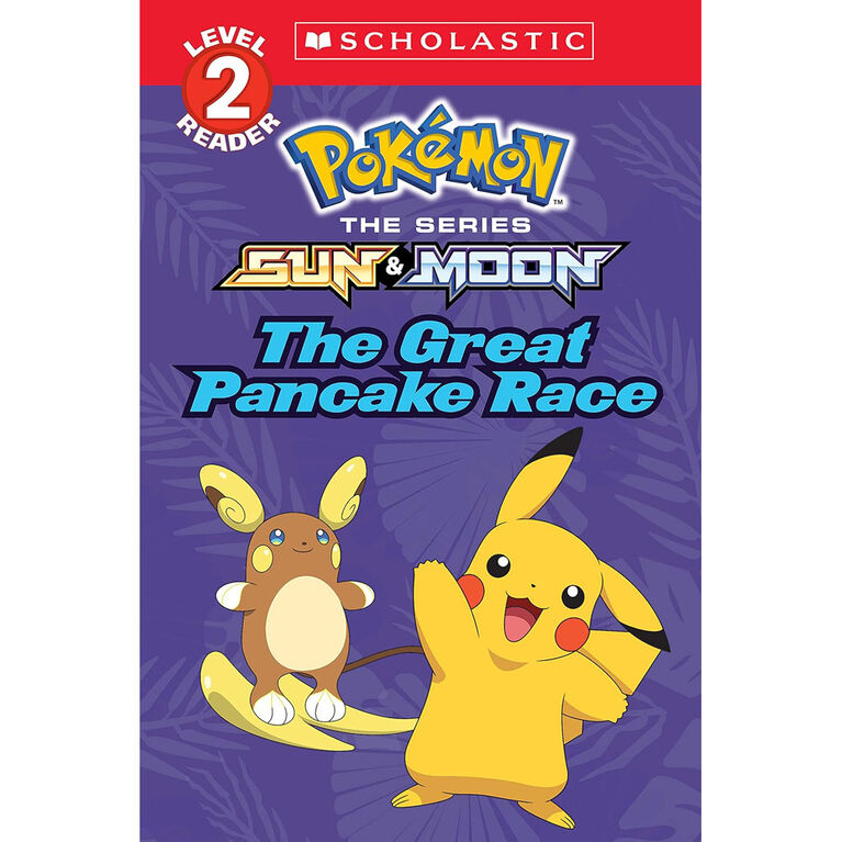 Pokémon: The Great Pancake Race (Scholastic Reader, Level 2) - Édition anglaise