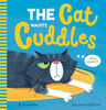 The Cat Wants Cuddles - Édition anglaise