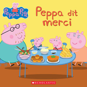 Peppa dit merci - French Edition