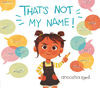 That's Not My Name! - English Edition