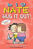 Big Nate: Hug It Out! - Édition anglaise