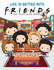 Official Friends Picture Book: Life Is Better With Friends - English Edition