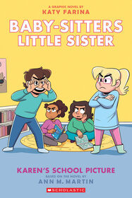 Baby-Sitters Little Sister Graphic Novel #5: Karen'S School Picture - English Edition