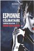 Espionne célibataire cherche relation non explosive - French Text