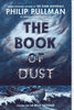 The Book of Dust:  La Belle Sauvage (Book of Dust, Volume 1) - English Edition