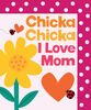 Chicka Chicka I Love Mom - English Edition