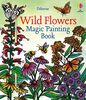 Wild Flowers Magic Painting Book - Édition anglaise