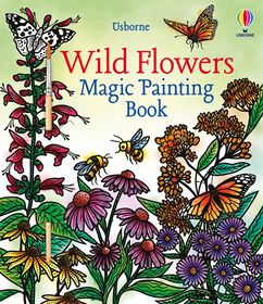 Wild Flowers Magic Painting Book - English Edition
