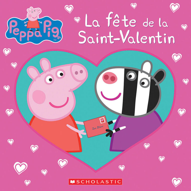 Peppa Pig : La f&ecirc;te de la Saint-Valentin - French Edition