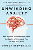 Unwinding Anxiety - English Edition