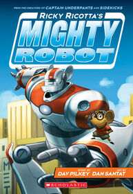 Ricky Ricotta's Mighty Robot - English Edition