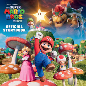 Nintendo and Illumination present The Super Mario Bros. Movie Official Storybook - English Edition