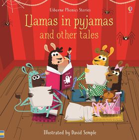 Phonics Story Collections: Llamas In Pyjamas And Other Tales - English Edition