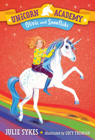 Unicorn Academy #6: Olivia and Snowflake - English Edition