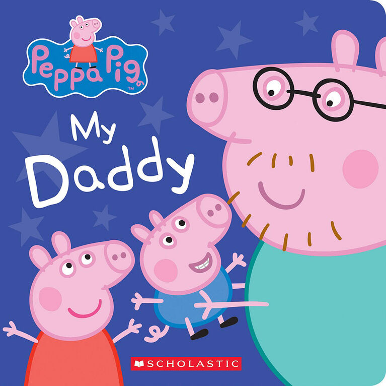 Peppa Pig: My Daddy - Édition anglaise