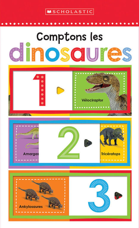 Apprendre avec Scholastic : Comptons les dinosaures - French Edition