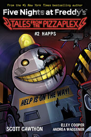 HAPPS: An AFK Book (Five Nights at Freddy's: Tales from the Pizzaplex #2)) - Édition anglaise