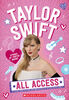 Taylor Swift: All Access (Media tie-in) - English Edition