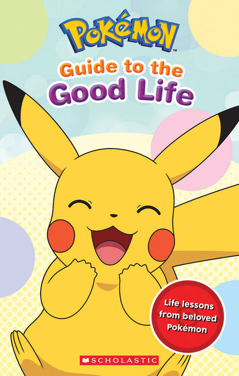 Guide to the Good Life (Pokémon) (Media tie-in) - English Edition