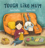 Tough Like Mum - English Edition