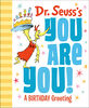 Dr. Seuss's You Are You! A Birthday Greeting - English Edition