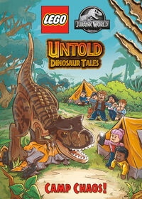 Untold Dinosaur Tales #2: Camp Chaos! (LEGO Jurassic World) - Édition anglaise