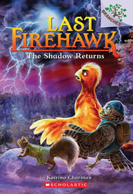 The Shadow Returns: A Branches Book (The Last Firehawk #12) - English Edition