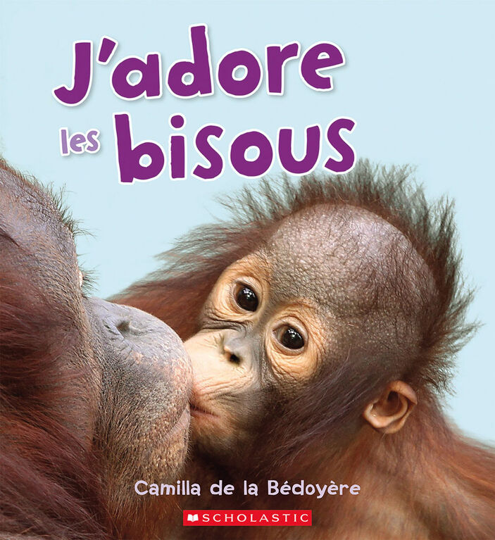 J'adore les bisous - French Edition