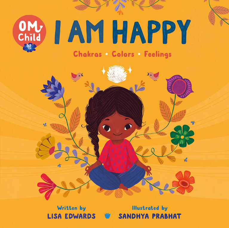 Om Child I Am Happy - Édition anglaise