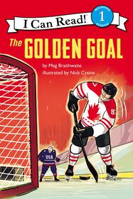 I Can Read Hockey Stories: The Golden Goal - English Edition