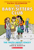 The Truth About Stacey: A Graphic Novel (The Baby-sitters Club #2) - English Edition