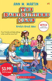 The Baby-Sitter's Club #1: Kristy'S Great Idea (Summer Reading) - English Edition