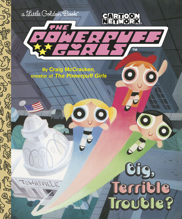 Big, Terrible Trouble? (The Powerpuff Girls) - English Edition