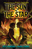 From the World of Percy Jackson: The Sun and the Star - Édition anglaise