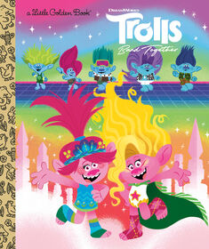 Trolls Band Together Little Golden Book (DreamWorks Trolls) - Édition anglaise