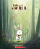 Fais un souhait - French Edition