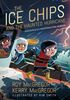 The Ice Chips And The Haunted Hurricane - English Edition