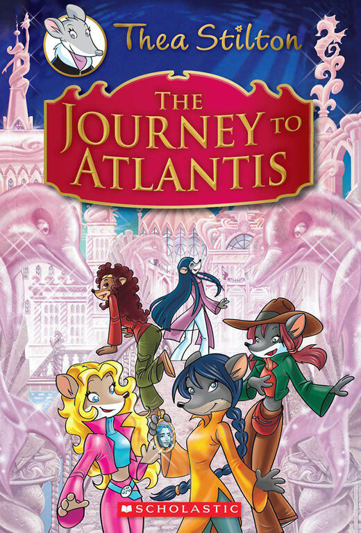Thea Stilton Special Edition #1: The Journey to Atlantis - English Edition
