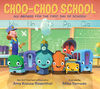 Choo-Choo School - English Edition