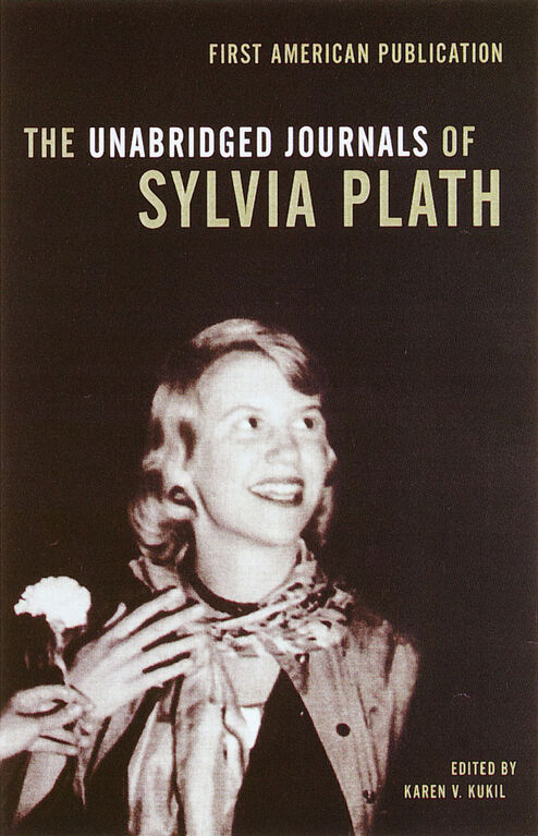 The Unabridged Journals of Sylvia Plath - English Edition
