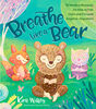 Breathe Like a Bear - English Edition