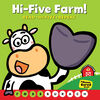 Scholastic - Hi-Five Farm! - Édition anglaise