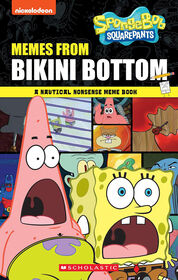 Memes from Bikini Bottom (SpongeBob Squarepants): A Nautical Nonsense Meme Book - Édition anglaise