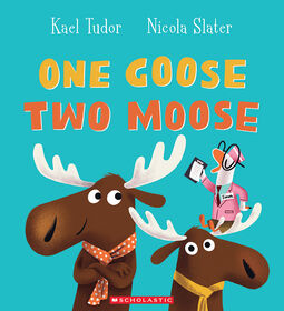 One Goose, Two Moose - Édition anglaise