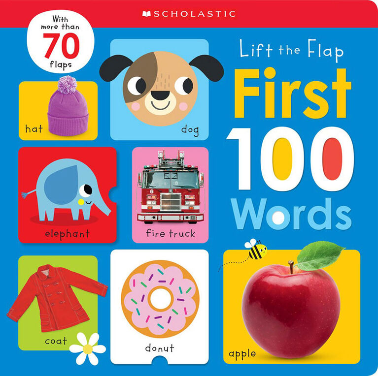 Scholastic - Scholastic Early Learners - Lift The Flap: First 100 Words - Édition anglaise