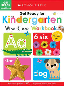 Scholastic - Scholastic Early Learners: Get Ready for Kindergarten Wipe-Clean Workbook - English Edition